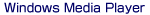 Windows Media Player